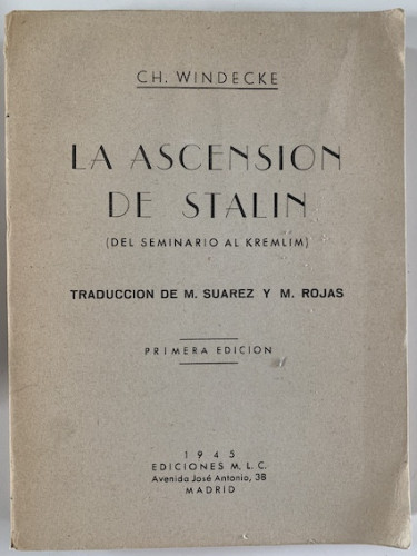 Portada del libro de LA ASCENSIÓN DE STALIN (DEL SEMINARIO DEL KREMLIM)
