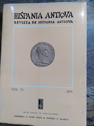 Portada del libro de HISPANIA ANTIQUA. Revista de historia antigua Vol. VI, 1976