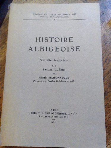 Portada del libro de Histoire Albigeoise. L'église et l'état au Moyen Age, X.