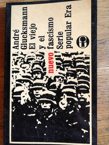 Portada del libro de EL VIEJO Y EL NUEVO FASCISMO.