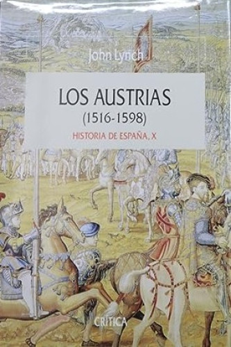 Portada del libro de LOS AUSTRIAS : 1516-1598