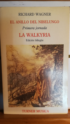 Portada del libro de EL ANILLO DEL NIBELUNGO. Primera jornada. LA WALKYRIA. Edicón bilingüe