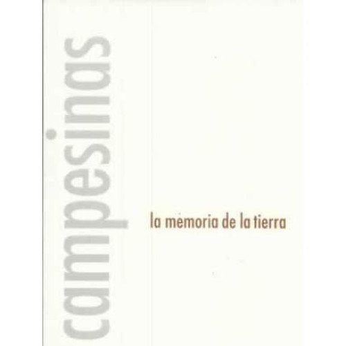 Portada del libro de Campesinas. La memoria de la tierra