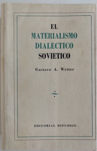 Portada del libro de EL MATERIALISMO DIALÉCTICO SOVIÉTICO