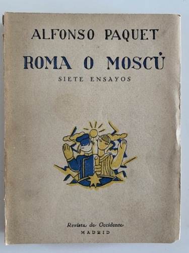 Portada del libro de ROMA O MOSCÚ. Siete Ensayos.