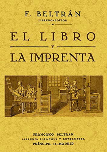 Portada del libro de EL LIBRO Y LA IMPRENTA