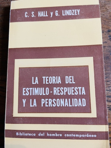 Portada del libro de LA TEORÍA DEL ESTÍMULO-RESPUESTA Y LA PERSONALIDAD. 
