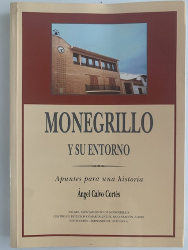 Portada del libro de MONEGRILLO Y SU ENTORNO