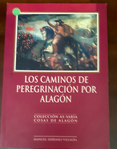 Portada del libro de LOS CAMINOS DE PEREGRINACIÓN POR ALAGÓN