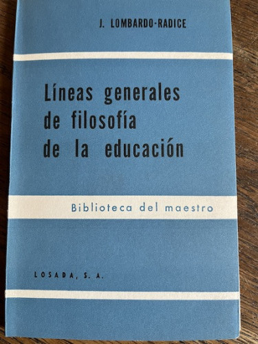 Portada del libro LÍNEAS GENERALES DE FILOSOFÍA DE LA EDUCACIÓN