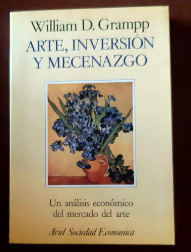 Portada del libro de ARTE, INVERSIÓN Y MECENAZGO. Un análisis económico del mercado del arte