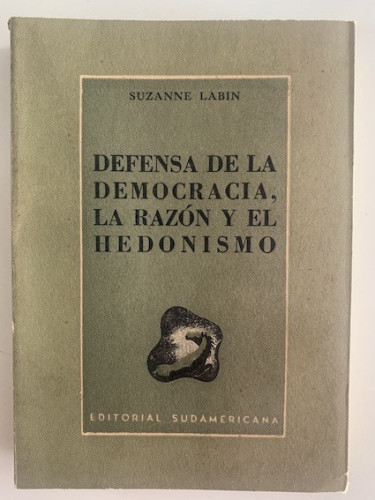 Portada del libro de DEFENSA DE LA DEMOCRACIA, LA RAZÓN Y EL HEDONISMO