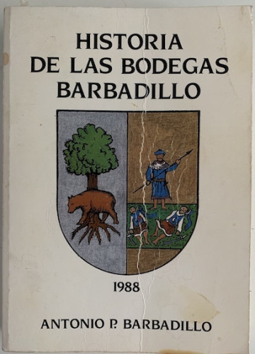 Portada del libro de HISTORIA DE LAS BODEGAS BARBADILLO