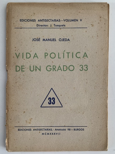 Portada del libro de VIDA POLITICA DE UN GRADO 33