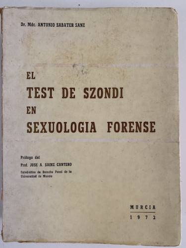 Portada del libro de EL TEST DE SZONDI EN SEXUOLOGÍA FORENSE