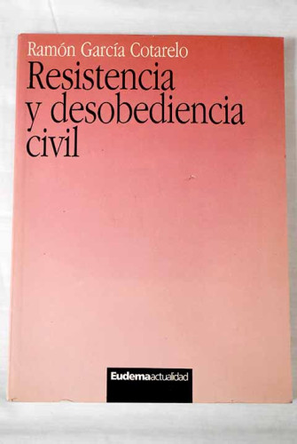 Portada del libro de Resistencia y desobediencia civil