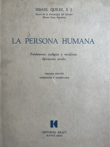 Portada del libro de LA PERSONA HUMANA. FUNDAMENTOS SICOLÓGICOS Y METAFÍSICOS. APLICACIONES SOCIALES. 