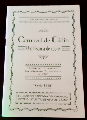 Portada del libro de CARNAVAL DE CÁDIZ UNA HISTORIA DE COPLAS. Premio del Concurso de Investigación Carnavalesca de 1993