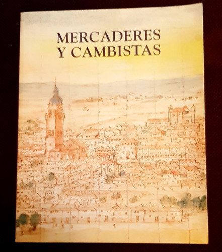 Portada del libro de Medina del Campo : Mercaderes y cambistas (Catálogo)