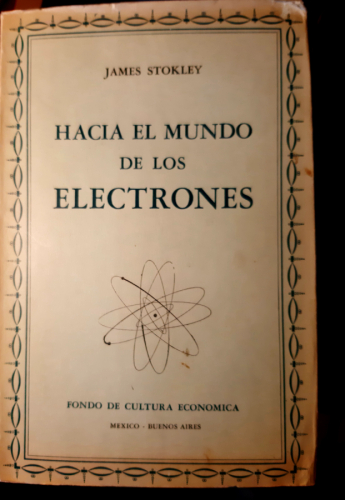 Portada del libro Hacia el mundo de los electrones