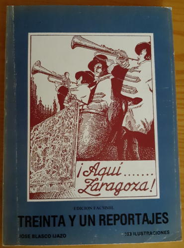 Portada del libro de Aquí .Zaragoza ¡ 31 Reportajes. Tomo III. Edición Facsímil