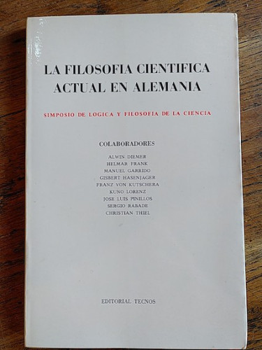 Portada del libro de LA FILOSOFÍA CIENTÍFICA ACTUAL EN ALEMANIA. Primer Simposio de Lógica y Filosofía de la Ciencia