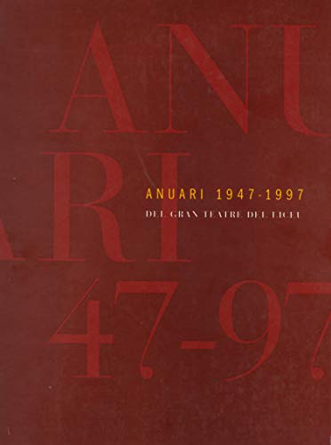 Portada del libro de Libro anuari 1947 1997 del gran teatre del Liceu.