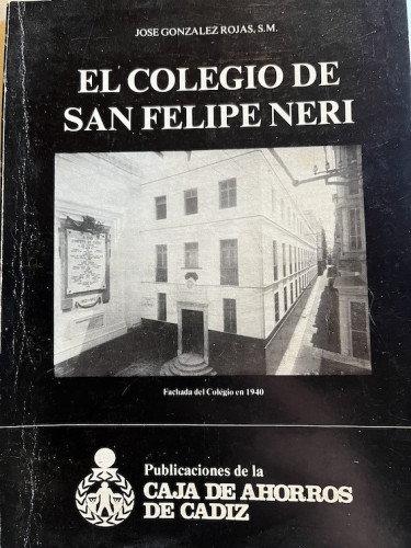 Portada del libro de EL COLEGIO DE SAN FELIPE NERI