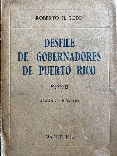 Portada del libro de DESFILE DE GOBERNADORES DE PUERTO RICO 1898-1943