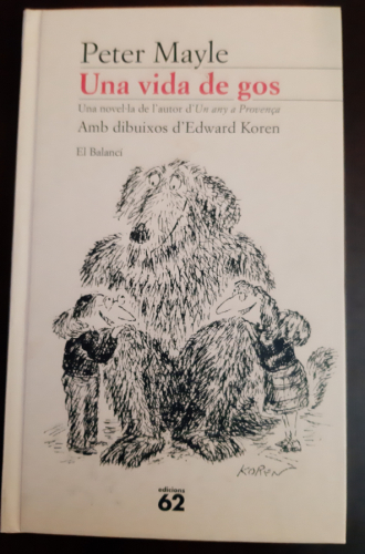 Portada del libro de Una vida de gos