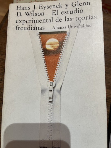 Portada del libro de EL ESTUDIO EXPERIMENTAL DE LAS TEORÍAS FREUDIANAS 