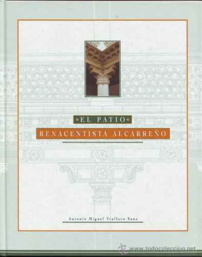 Portada del libro de El Patio Renacentista Alcarreño
