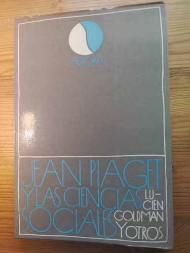 Portada del libro de JEAN PIAGET Y LAS CIENCIAS SOCIALES