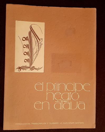 Portada del libro de EL PRÍNCIPE NEGRO EN ÁLAVA. Introduccion, transcripcion y glosario de Julio Cesar Santoyo