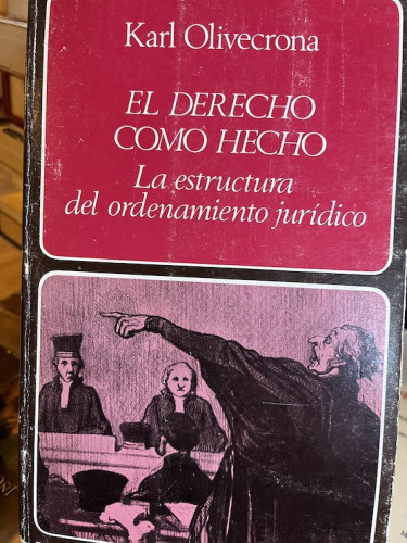 Portada del libro de EL DERECHO COMO HECHO. LA ESTRUCTURA DEL ORDENAMIENTO JURÍDICO