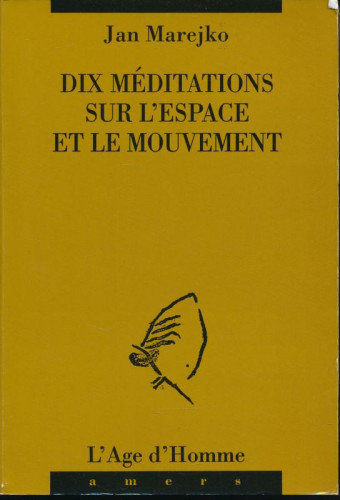 Portada del libro de Dix méditations sur l'espace et le mouvement
