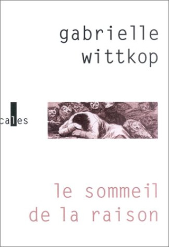 Portada del libro de Le sommeil de la raison