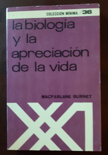Portada del libro de LA BIOLOGÍA Y LA APRECIACIÓN DE LA VIDA