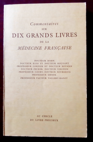Portada del libro de Commentaires sur dix grands livres de la médecine française