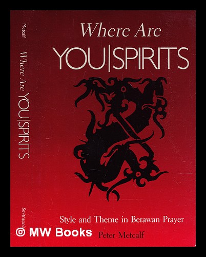 Portada del libro de Where Are You Spirits: Style and Theme in Berawan Prayer