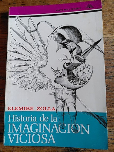 Portada del libro de HISTORIA DE LA IMAGINACIÓN VICIOSA.