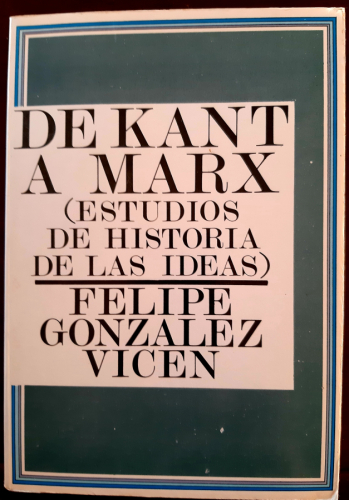 Portada del libro De Kant a Marx ( estudios de historia de las ideas )