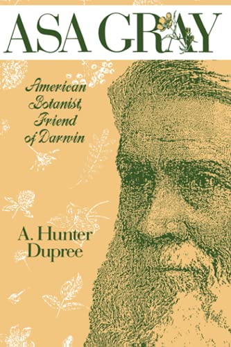 Portada del libro ASA Gray: American Botanist, Friend of Darwin