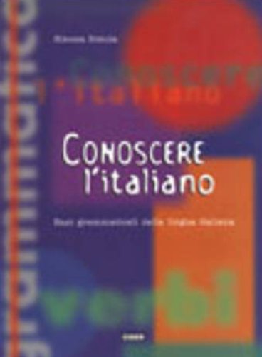 Portada del libro de Conoscere l'Italiano. Basi grammaticali della lingua itaiana