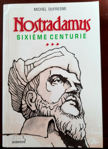 Portada del libro de Nostradamus sixième centurie