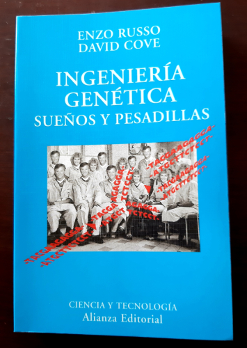 Portada del libro de Ingenieria Genetica Sueños y pesadillas