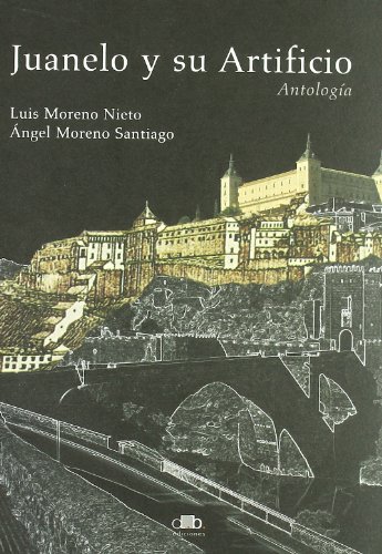 Portada del libro de JUANELO Y SU ARTIFICIO