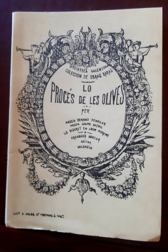 Portada del libro de LO PROCES DE LES OLIVES E DISPUTA DELS JOVENS HI DES VELLS FET PER ALGUNS TROBADORS QUE AVANT SE NOMENEN....
