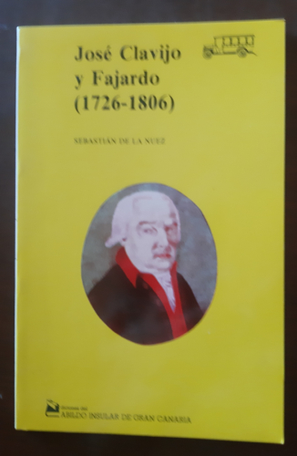 Portada del libro JOSÉ CLAVIJO Y FAJARDO (1726-1806)
