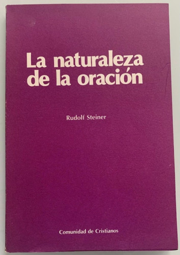 Portada del libro de LA NATURALEZA DE LA ORACIÓN